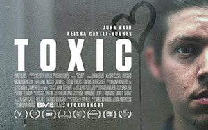 Official poster of short English drama film, `Toxic` by Jasmine Berryman